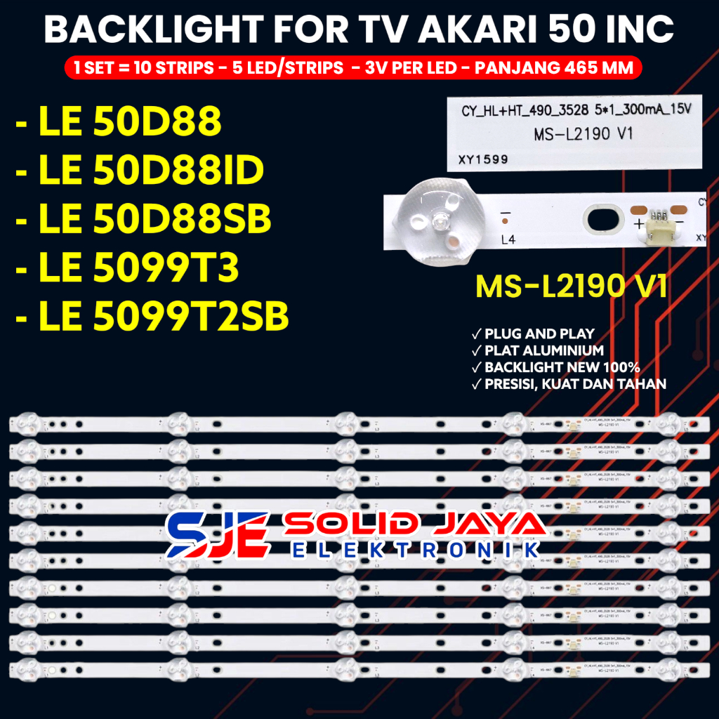 BACKLIGHT TV AKARI 50 INCH LE-50D88 LE-50D88SB LE-50D88ID LE-5099T3 LE-5099T2SB 10K 5V LAMPU BL LED