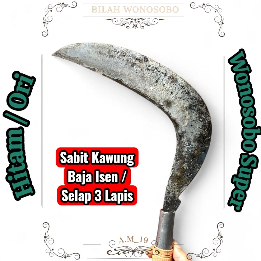 Sabit Arit M Kawung Baja Isian Selap 3 Lapis Super Full Wonosobo AM19
