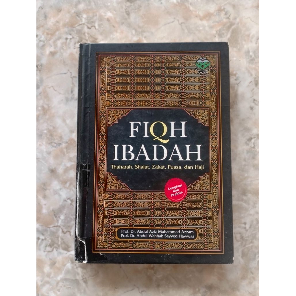 BUKU RELIGI - FIQIH IBADAH Thaharah, Shalat, Zakat, Puasa, dan Haji original