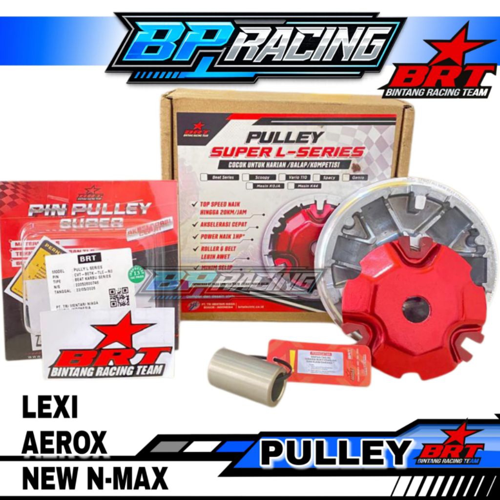 Pulley Super L-Series BRT Aerox Lexi New N-max Pulley+Pin Pulley