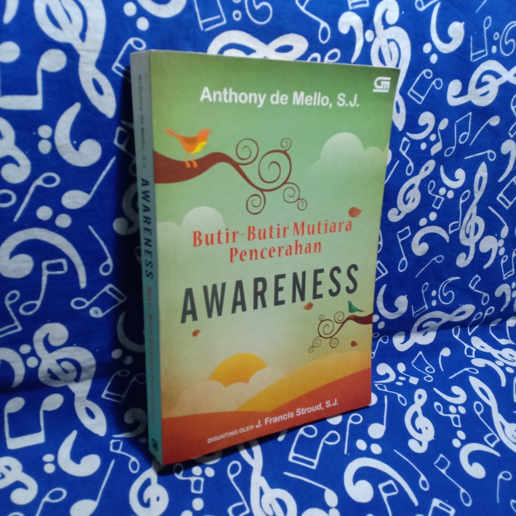 BUKU Anthony de Mello - Awareness - Butir Butir Mutiara Pencerahan - Original