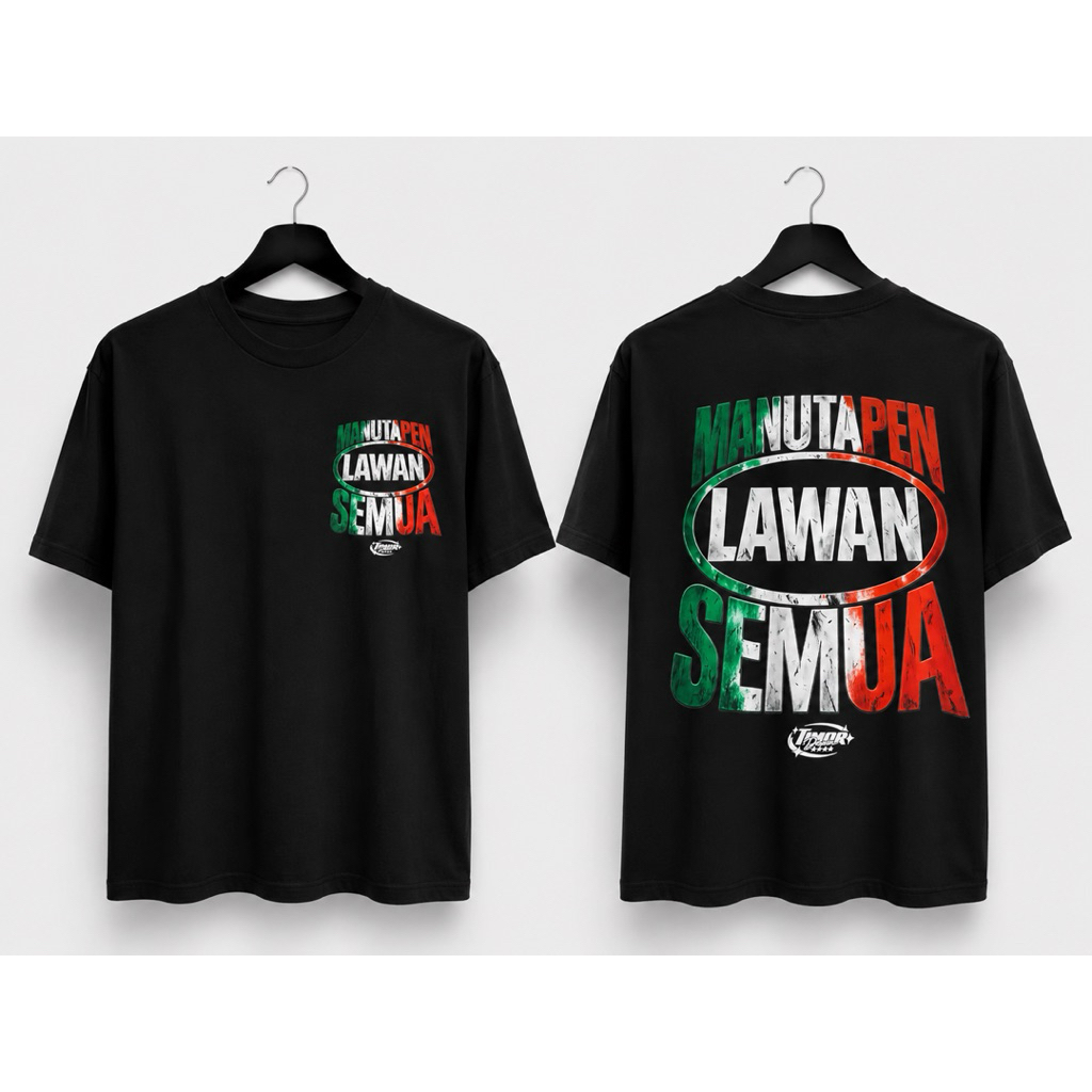 KAOS TSHIRT TIMUR MANITAPEN LAWAN SEMUA