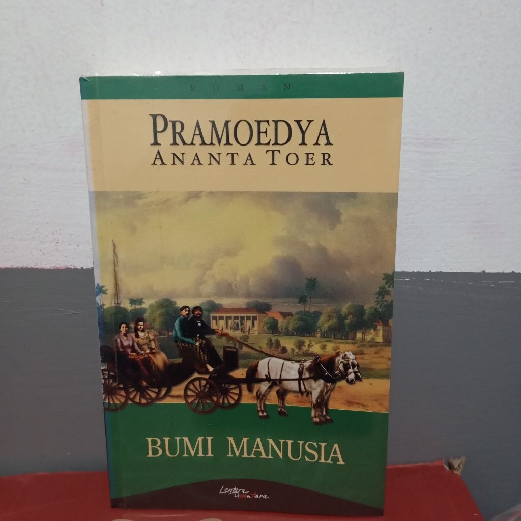 Bumi manusia - Pramoedya ananta toer