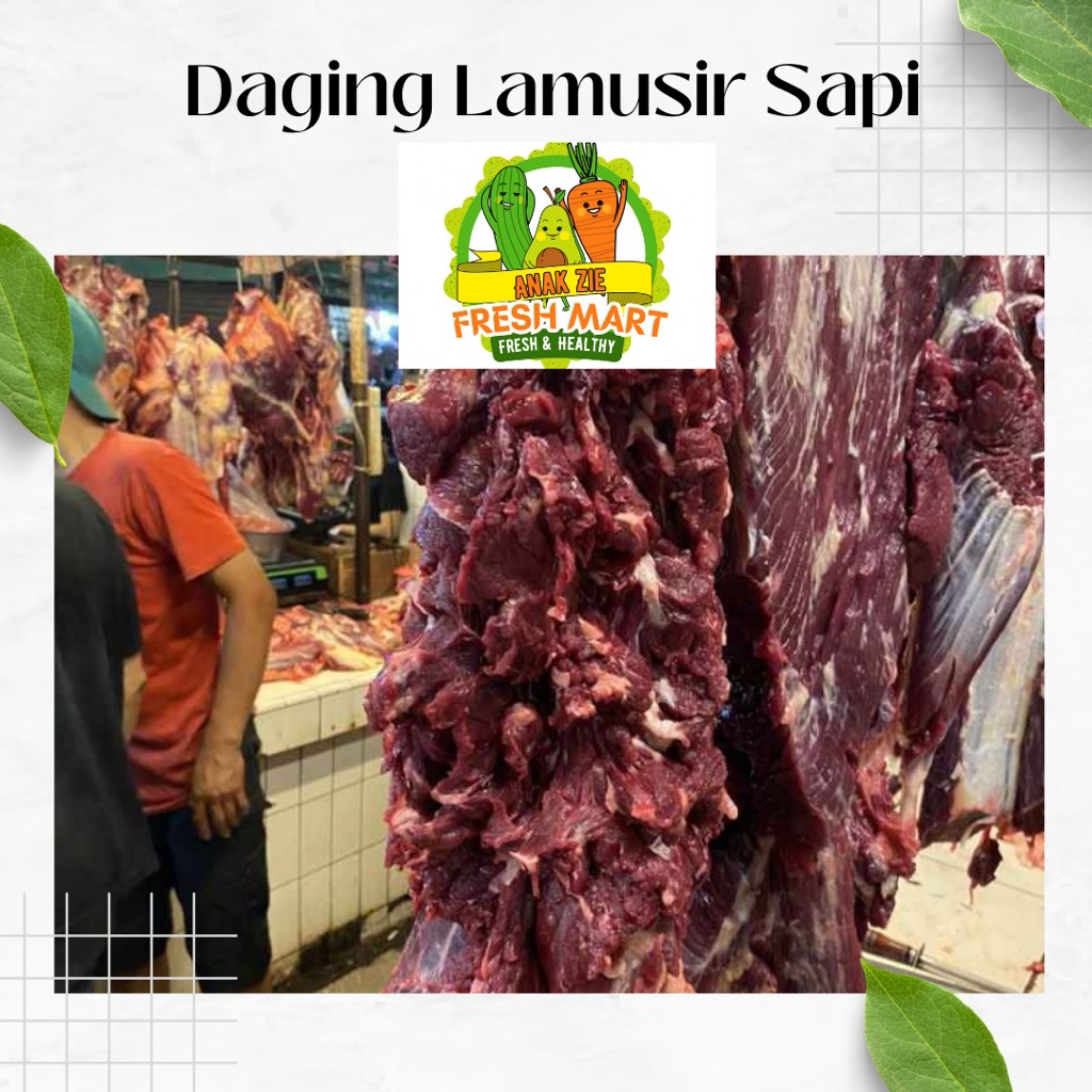 Daging Sapi Lamusir / Daging Sapi Fresh Bandung