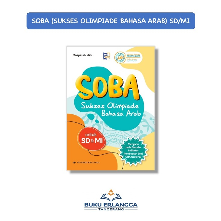 SOBA (SUKSES OLIMPIADE BAHASA ARAB) UNTUK SD/MI
