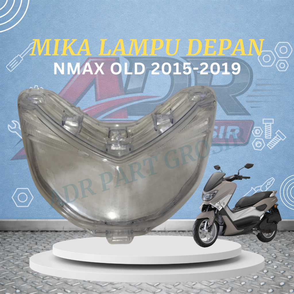 Mika lampu depan nmax 2015-2019 mika kaca depan nmax old mika kaca lampu depan nmax merk Narita