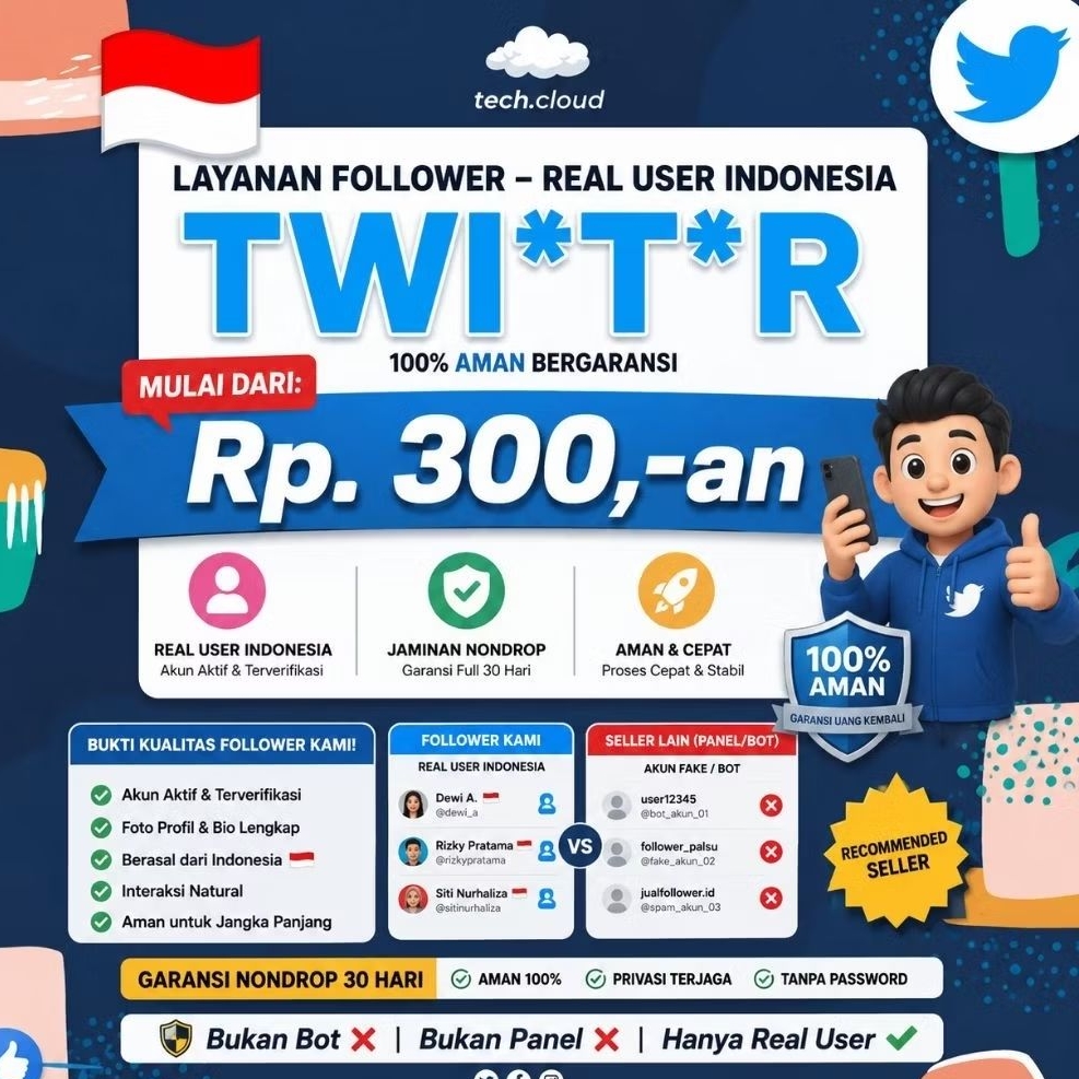 LAYANAN FOLLOWER LIKE SHARE SAVE VOTE KOMEN X TWITTER REAL INDONESIA | Aman Bergaransi