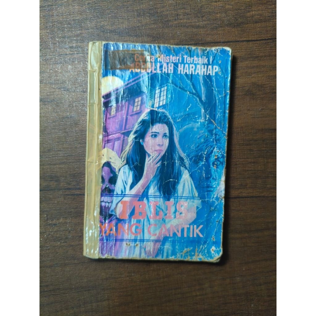 Iblis yang Cantik - Abdullah Harahap