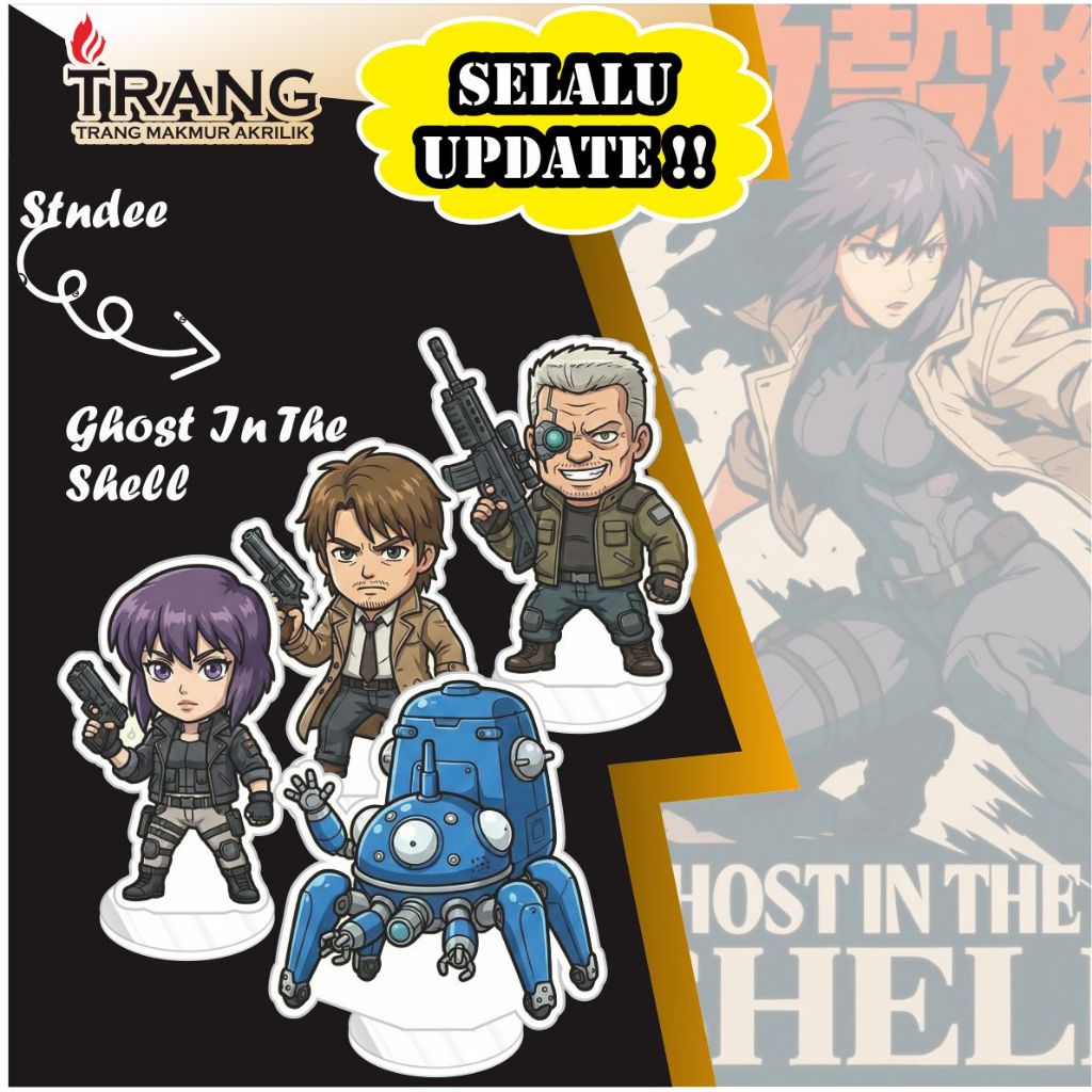 Standee Figure Akrilik Ghost In The Shell / Standing Action figure Acrylic Ghost In The Shell