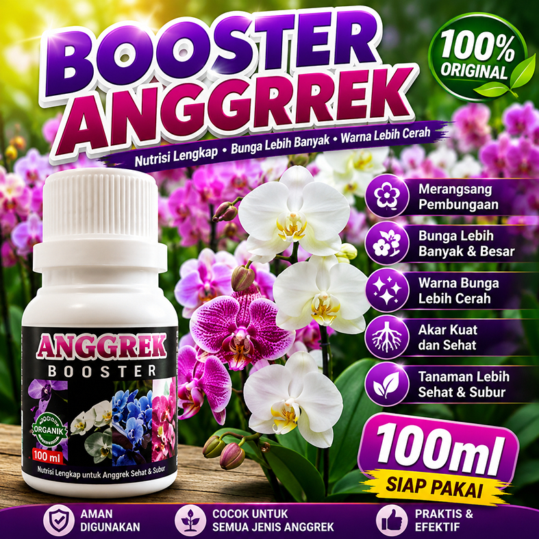 Booster Pupuk Anggrek Pemacu Bunga Lebat Akar Tunas Kilap Daun
