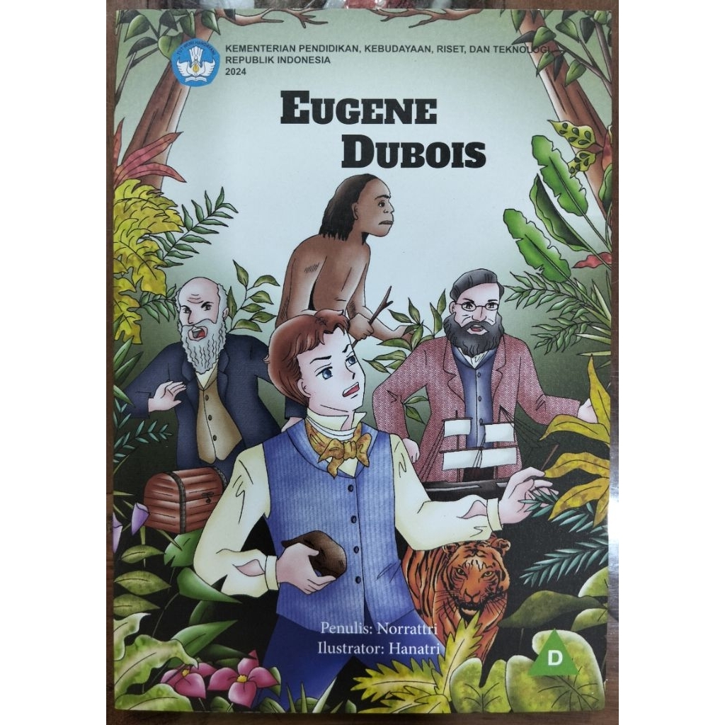 Buku Literasi : EUGENE DUBOIS (Ahli Anatomi Belanda) Terbitan Kementerian