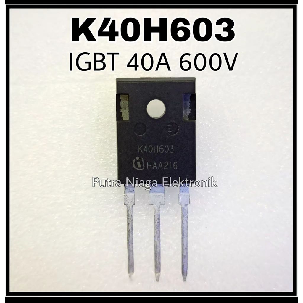 IGBT K40H603 40A 600V N-Channel 40N60 N-Ch IKW40N60H3 TO-247
