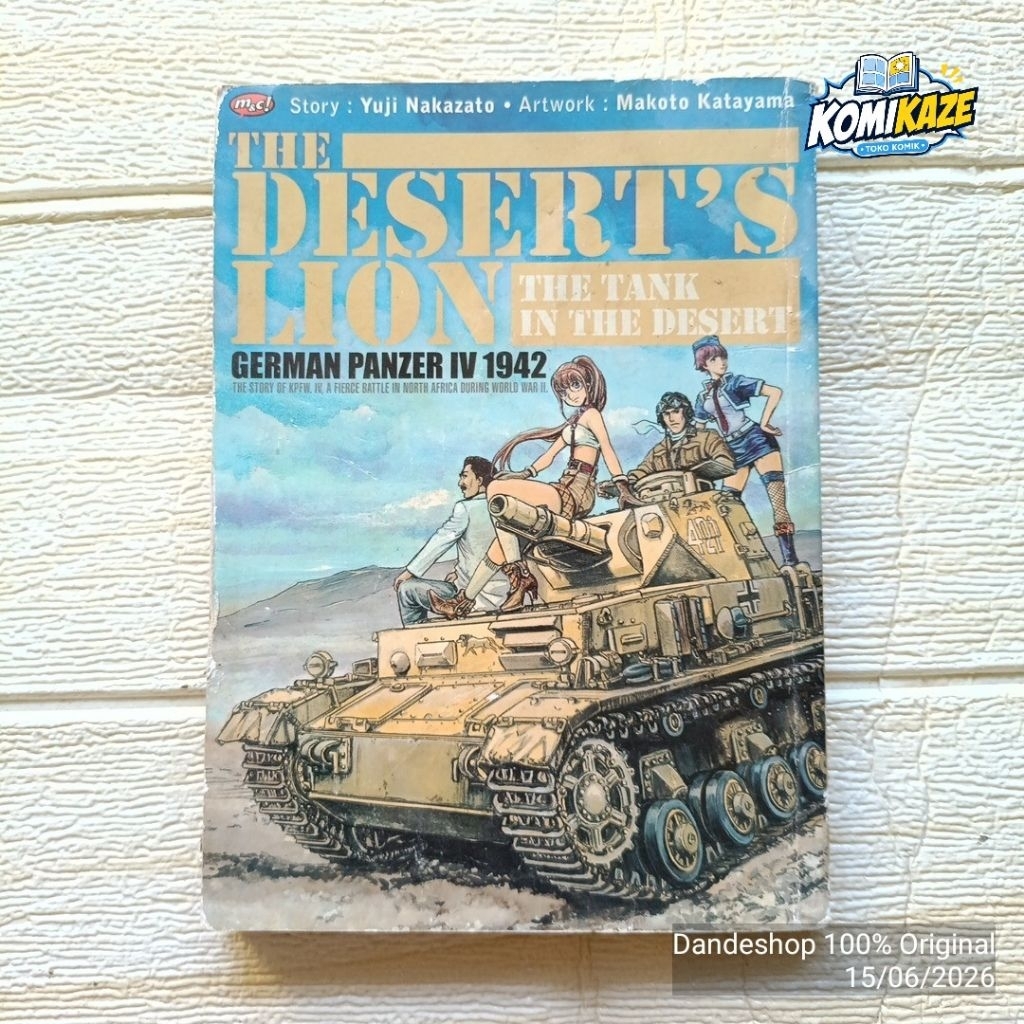 The Desert's Lion The Tank in The Desert German Panzer IV 1942 by Yuji Nakazato, Makoto Takayama - K