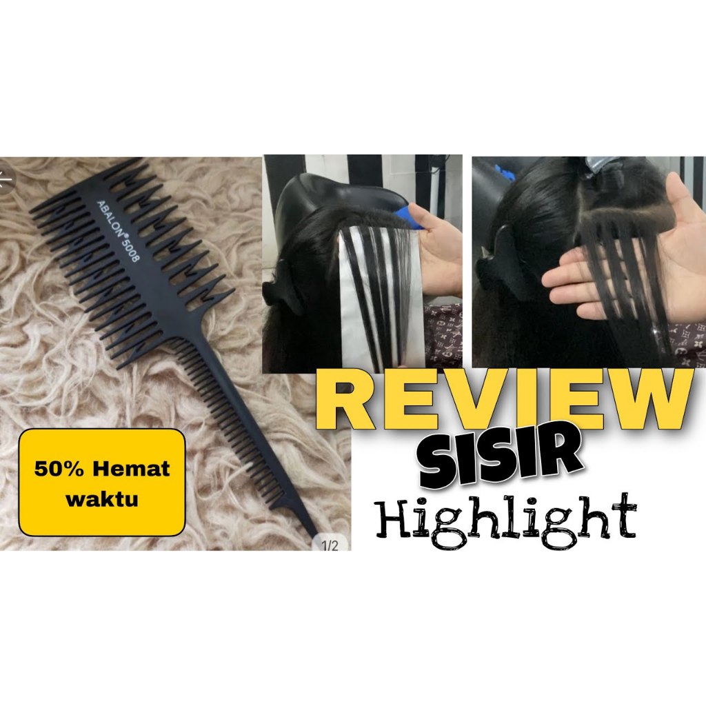 SISIR HIGHLIGHT RAMBUT