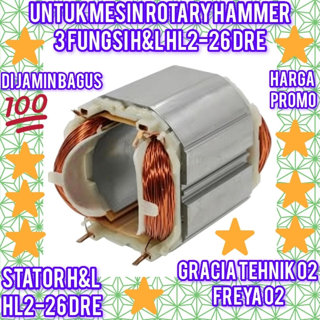 STATOR H&L HL2-26DRE  MESIN ROTARY HAMMER HL 2-26DRE RUMAH ANGKER MESIN BOBOK H&L HL2-26DRE STATOR H