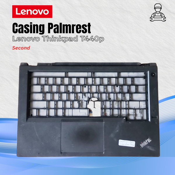 Casing Palmrest Lenovo Thinkpad T440p Second