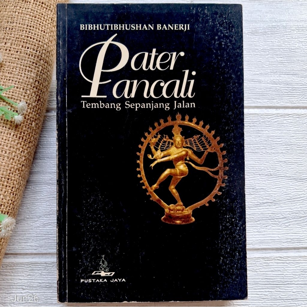 Original Novel Benggala | Banerji - Pater Pancali Tembang Sepanjang Jalan, terjemahan Koesalah S Toe