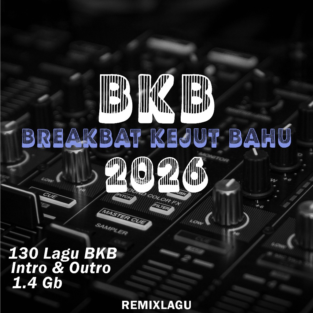 BKB - 2026 [ Breakbeat Kejut Bahu 2026 ]