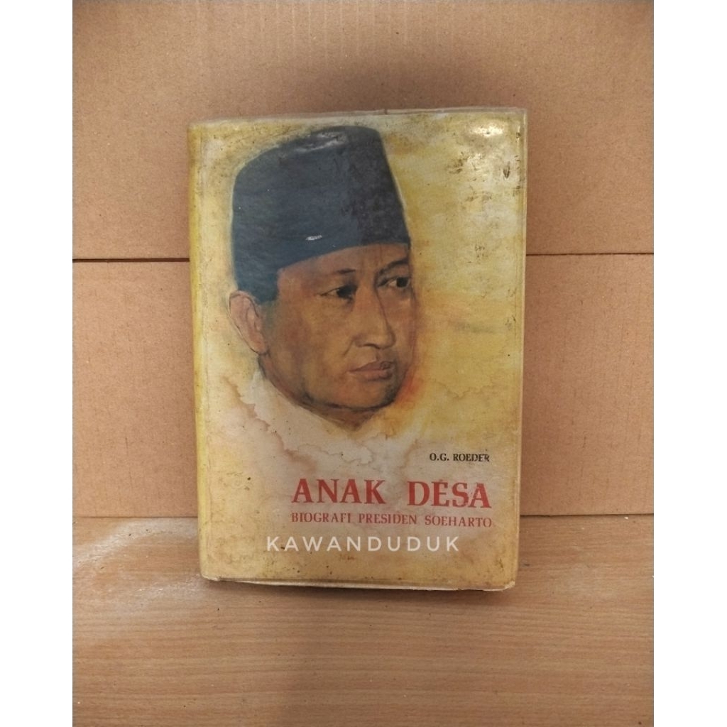 Anak Desa Biografi Presiden Soeharto