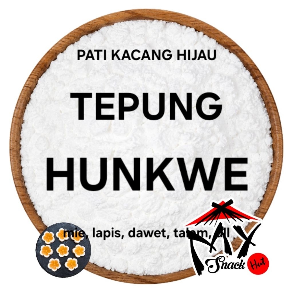 TEPUNG HUNKWE 1KG PATI KACANG HIJAU MUNG BEAN STARCH LAPIS ONGOL ONGOL CANTIK MANIS KUE BASAH FLOUR