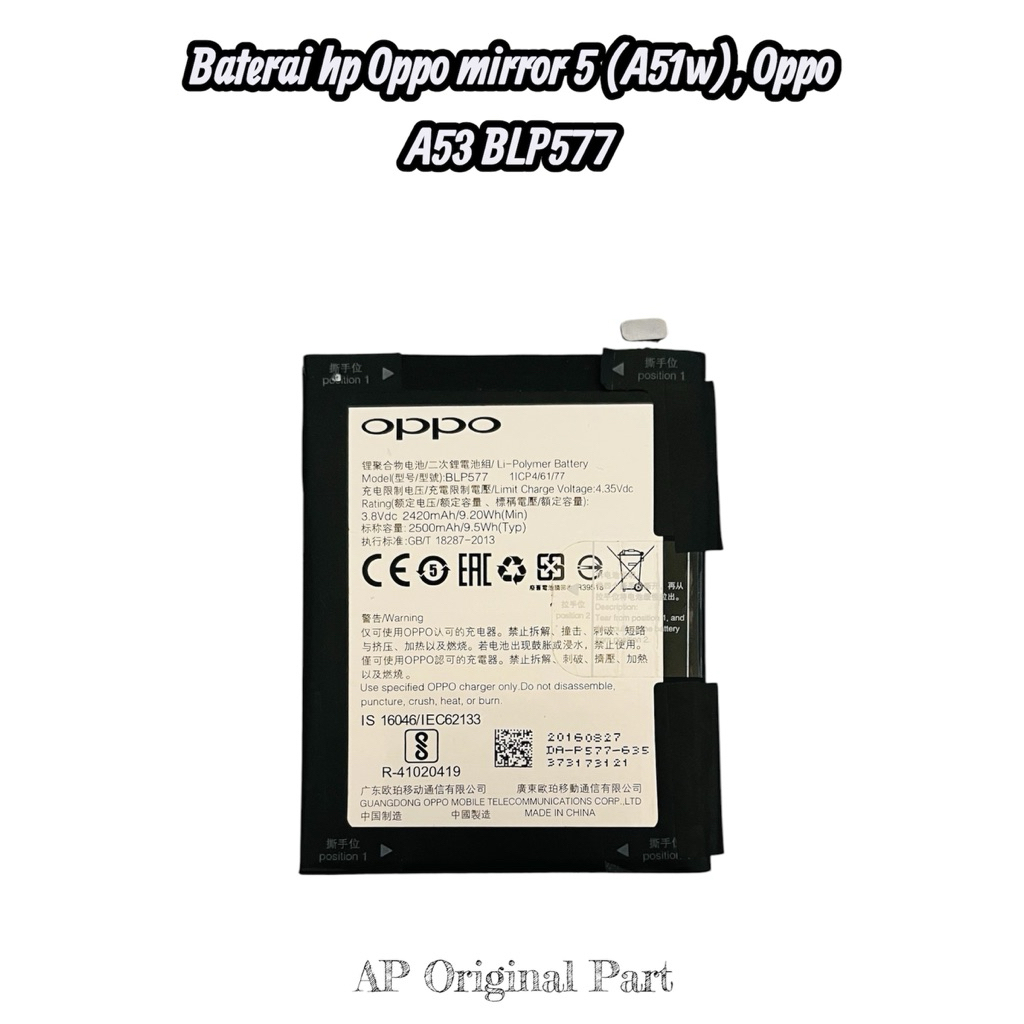 Baterai hp Oppo mirror 5 (A51w), Oppo A53 BLP577 Original Copotan