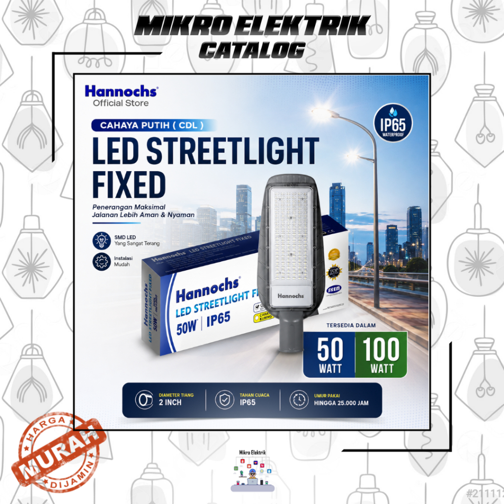 Lampu Outdoor / Jalan HANNOCHS  LED Streetlight Fixed Cahaya Putih