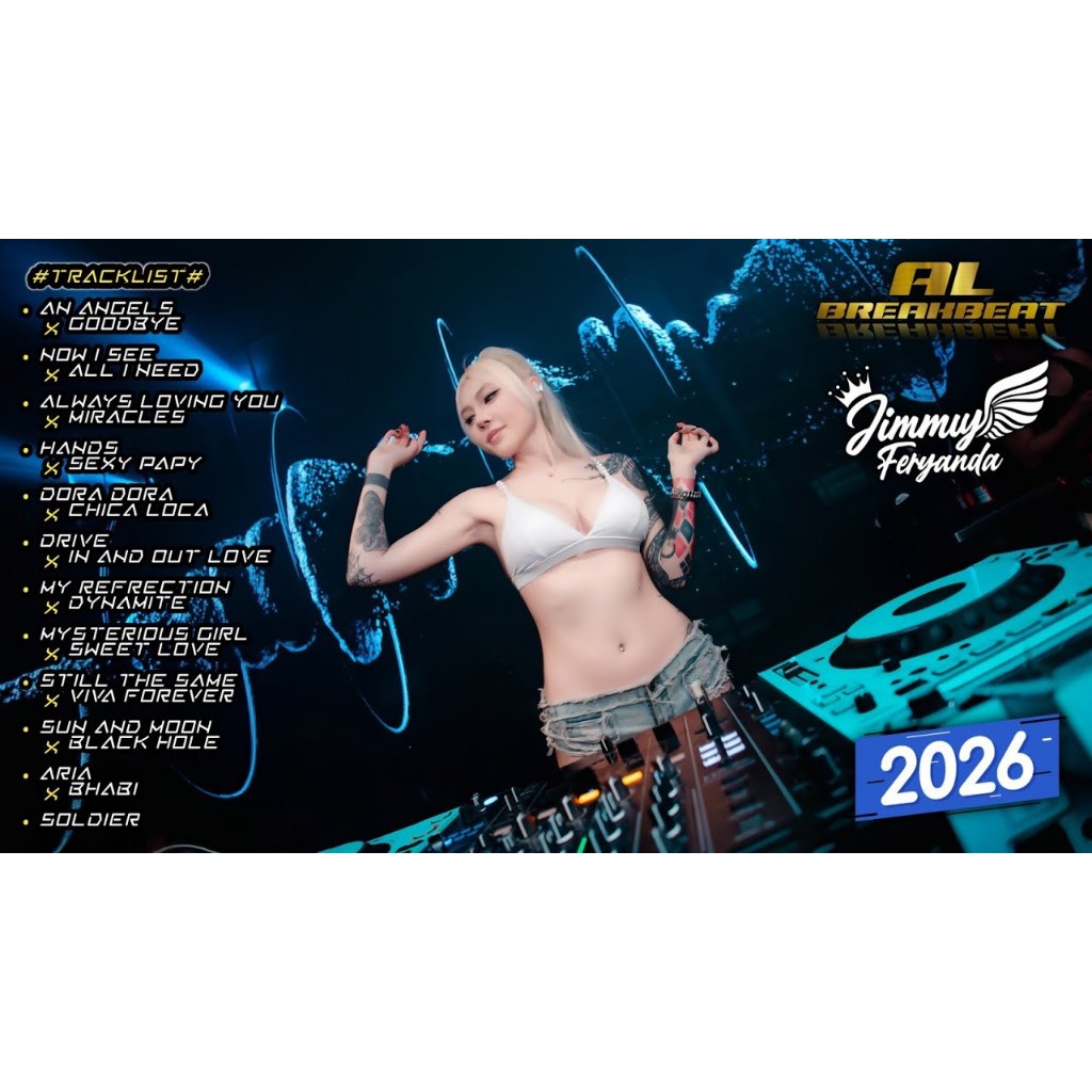 Flashdisk MP3 DJ AN ANGELS x GOODBYE | DJ BREAKBEAT BARAT 2026 BASS BETON X JUNGLE DUTCH