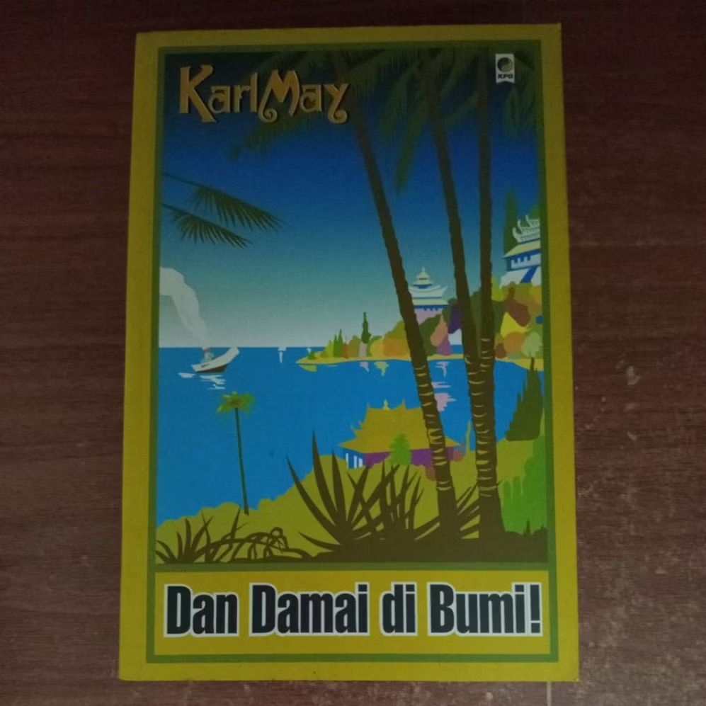 NOVEL DAN DAMAI DI BUMI OLEH KARL MAY