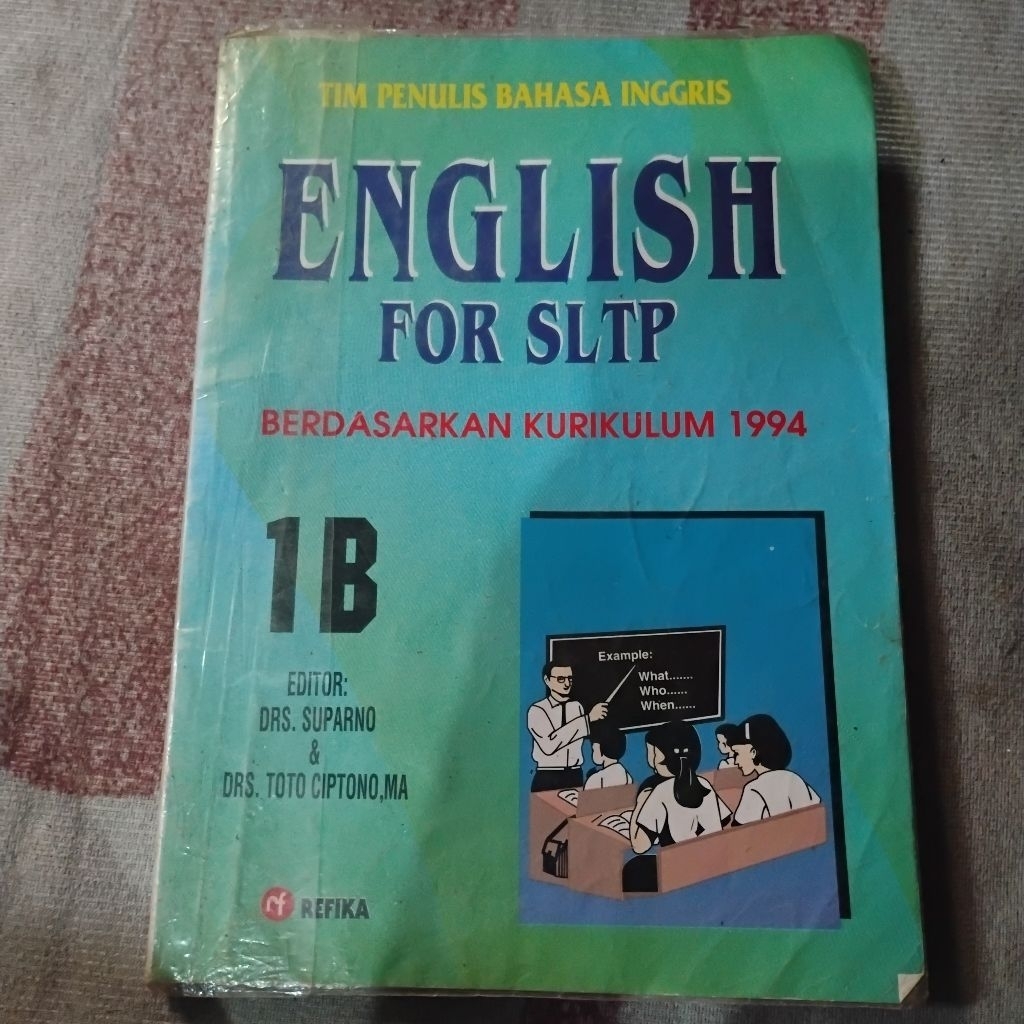 Buku English for SLTP Berdasarkan Kurikulum 1994 (Buku Klasik Jadul)