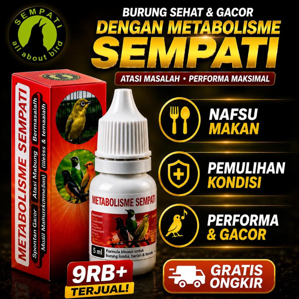 SEMPATI METABOLISME VITAMIN OBAT PENGGACOR GACOR KONSLET BURUNG FIGHTER LOVEBIRD KENARI MURAI FREE B