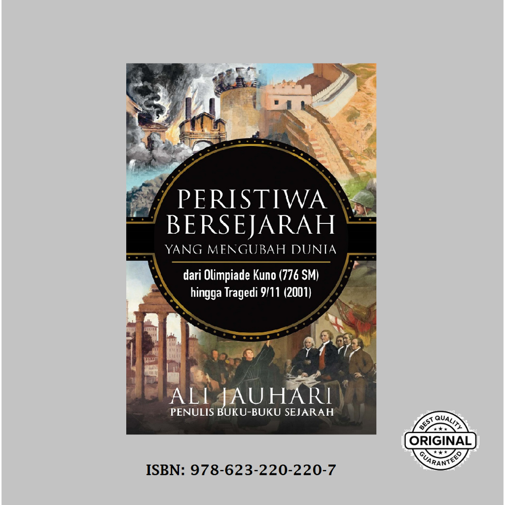 PERISTIWA BERSEJARAH YANG MENGUBAH DUNIA (BUKU SEJARAH)