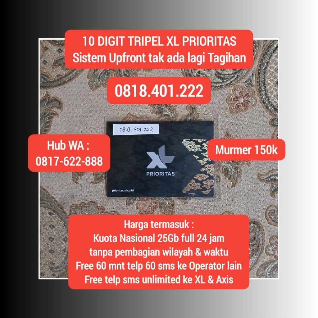 10 Digit Rapi & Cantik XL PRIORITAS