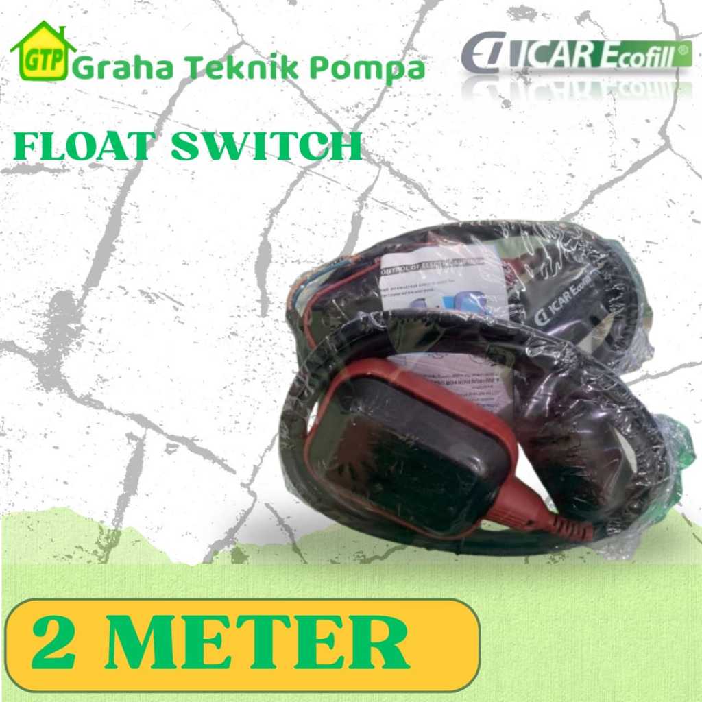 ICAR ECOFILL FLOAT SWITCH PELAMPUNG OTOMATIS POMPA