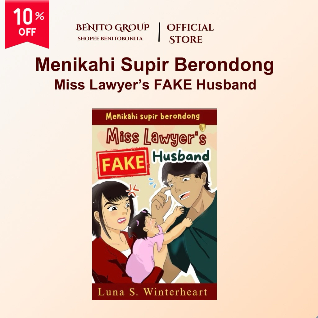 Novel Romansa Miss Lawyer’s FAKE Husband : Menikahi Supir Berondong