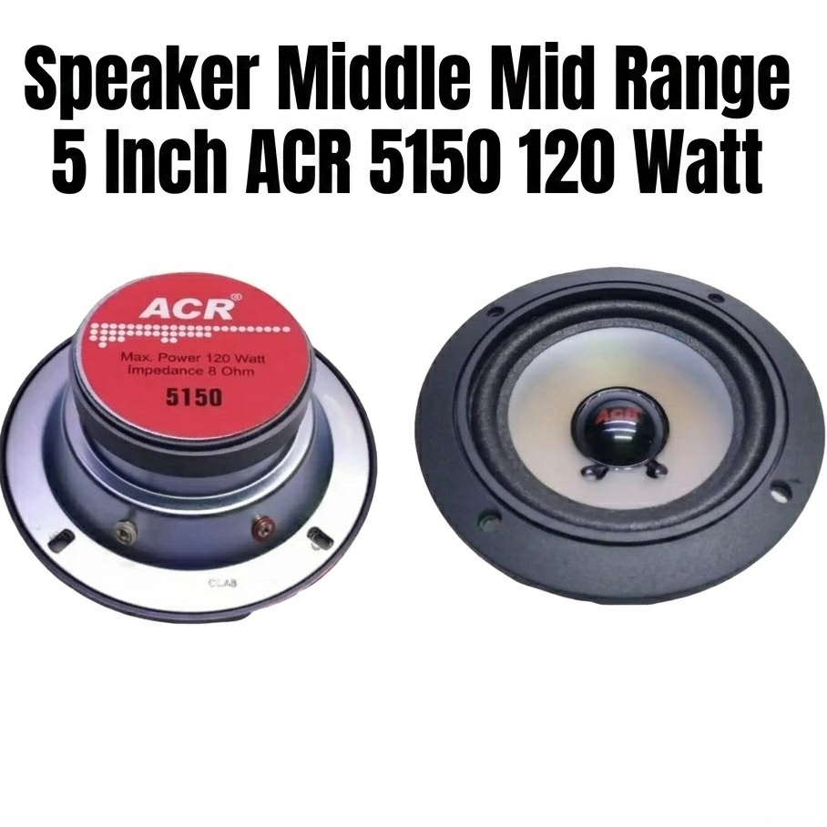 Speaker ACR 5150 Middle Mid Range 120 Watt / Speaker 5 Inch ACR 5150 Mid Range 120W ACR5150