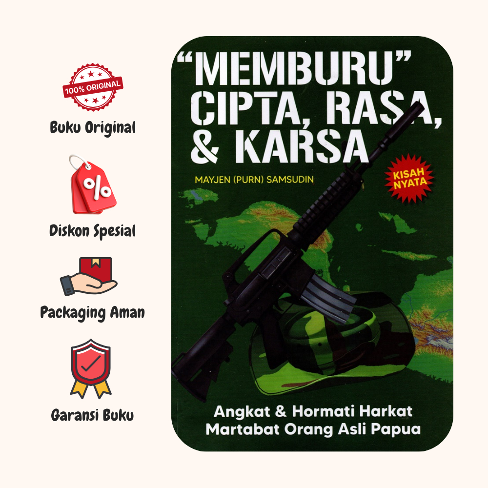 BUKU MEMBURU CIPTA RASA DAN KARSA - MAYJEN (PURN) SAMSUDIN - RAS (RAIH ASA SUKSES) ORIGINAL rz