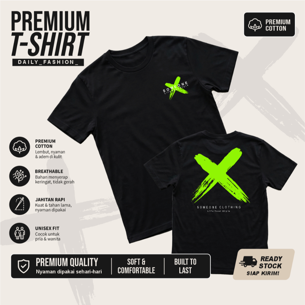 KAOS TSHIRT BAJU DISTRO BAHAN PREMIUM LENGAN PENDEK X SOMEONE