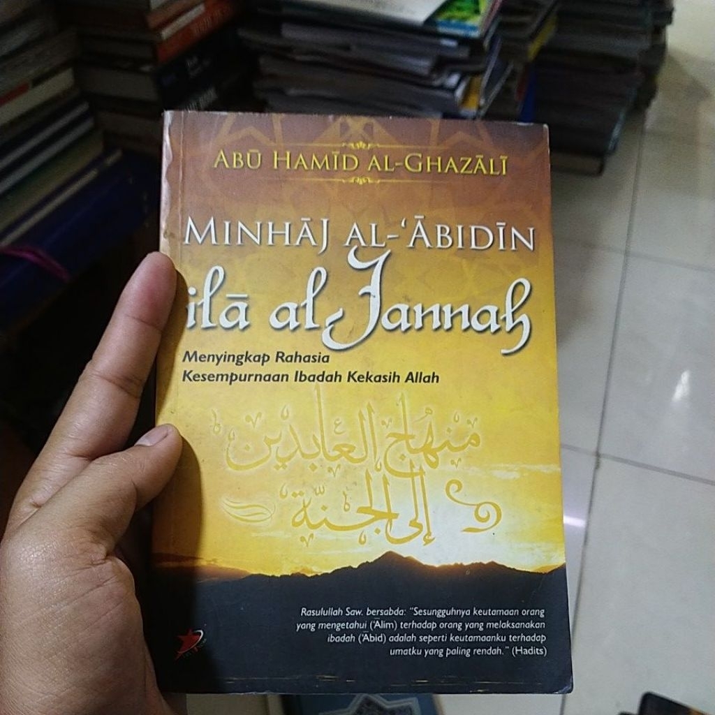 buku Islam minhaj al-abidin ila al-jannah menyingkap rahasia kesempurnaan ibadah kekasih Allah origi