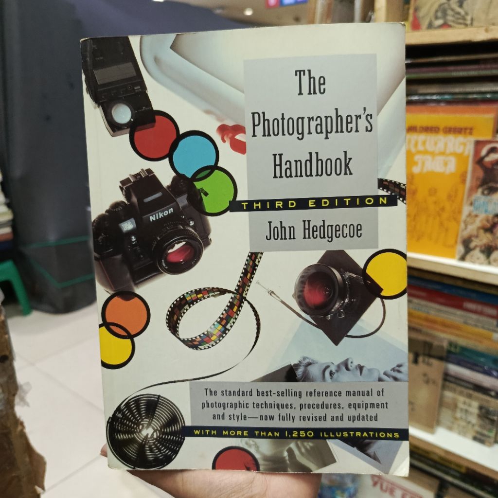 The Photographer's Handbook THIRD EDITION
