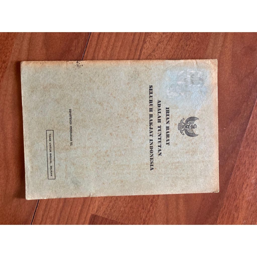 Buku pidato Soekarno - Irian Barat adalah tuntutan seluruh rakyat Indonesia tahun 1961