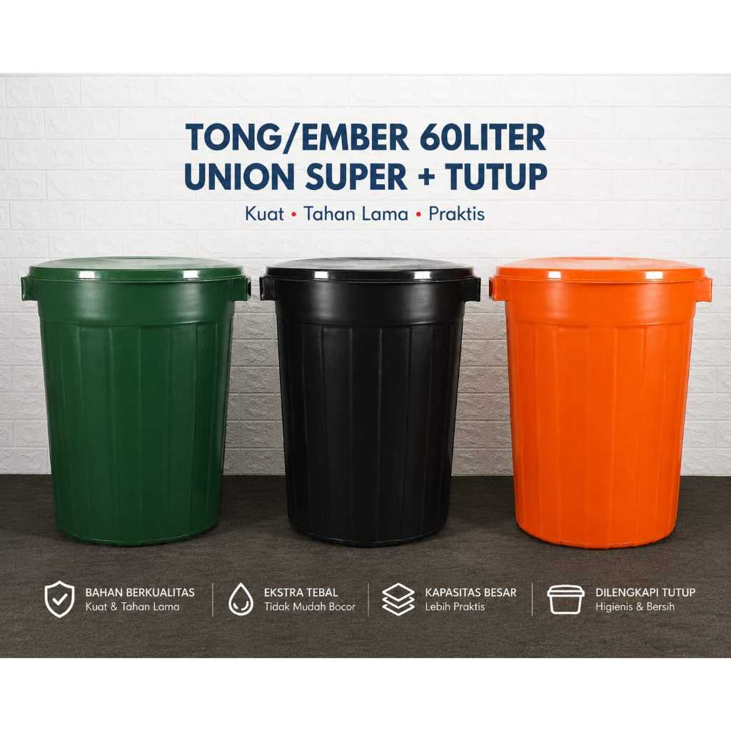 Tong/Ember 60 Liter Union Super+Tutup