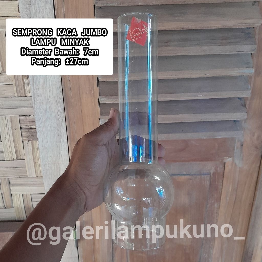 Semprong Kaca Diameter Bawah 7cm Tinggi ±27cm Model Jumbo Lampu Minyak | Sparepart Lampu Minyak kuno