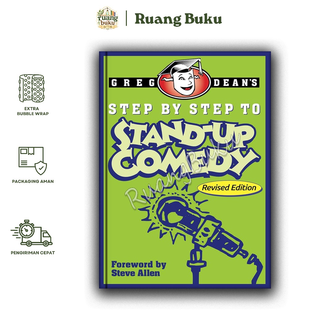 RuangBuku - Step by Step to Stand-Up Comedy - Revised Edition by Greg Dean (English Version)