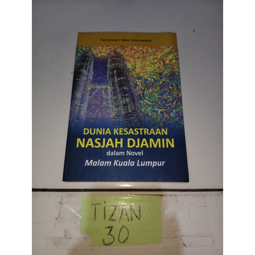 buku dunia kesastraan nasjah djamin by PUJI SANTOSA