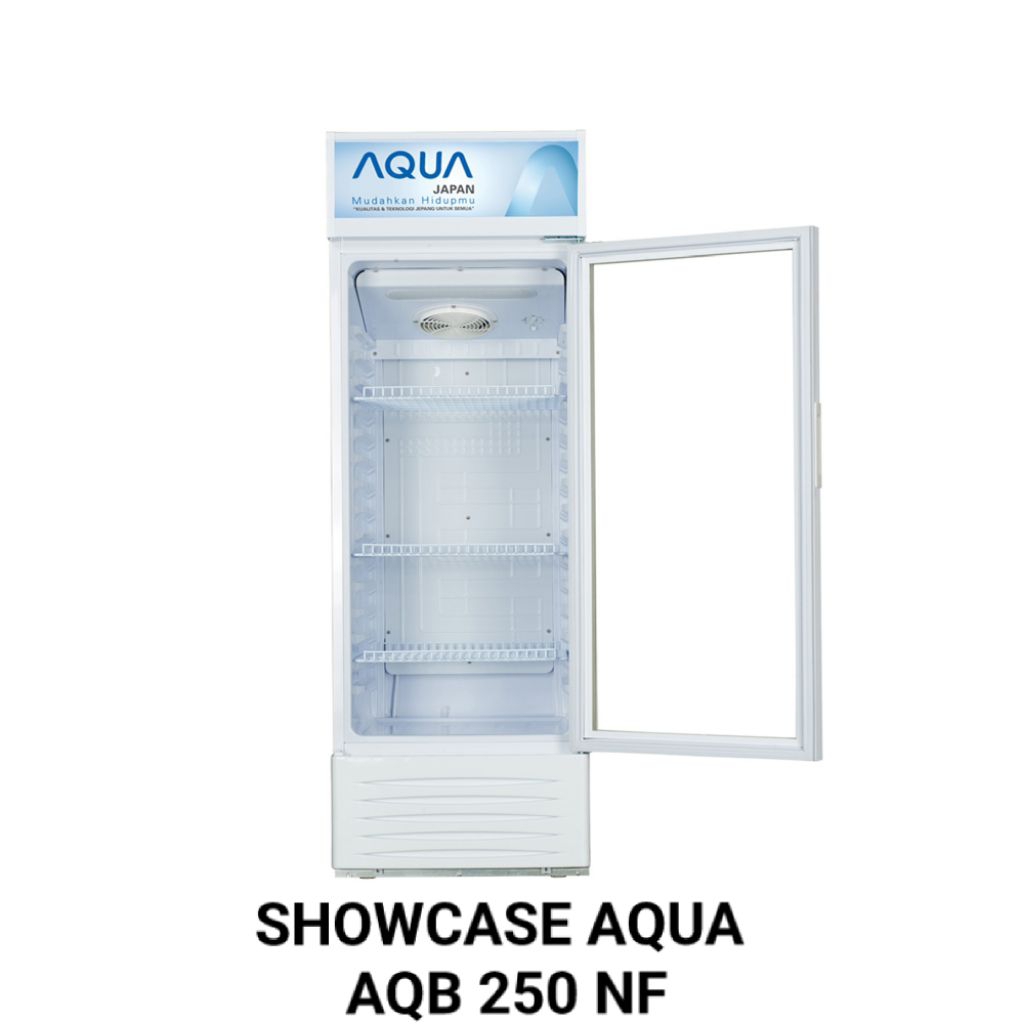SHOWCASE AQUA 1 PINTU / 4 RAK dan 3 RAK 236 LITER AQB-250NF / AQB-200NF