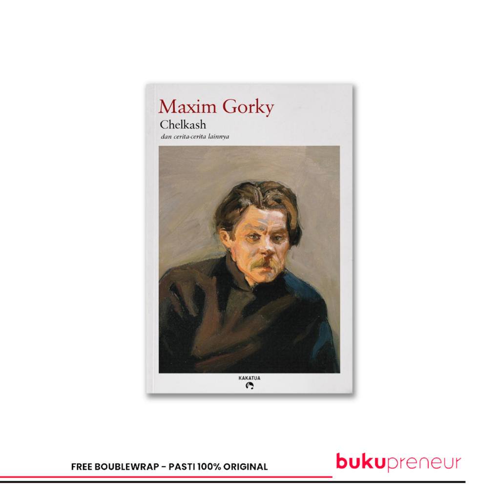 Maxim Gorky – Chelkash