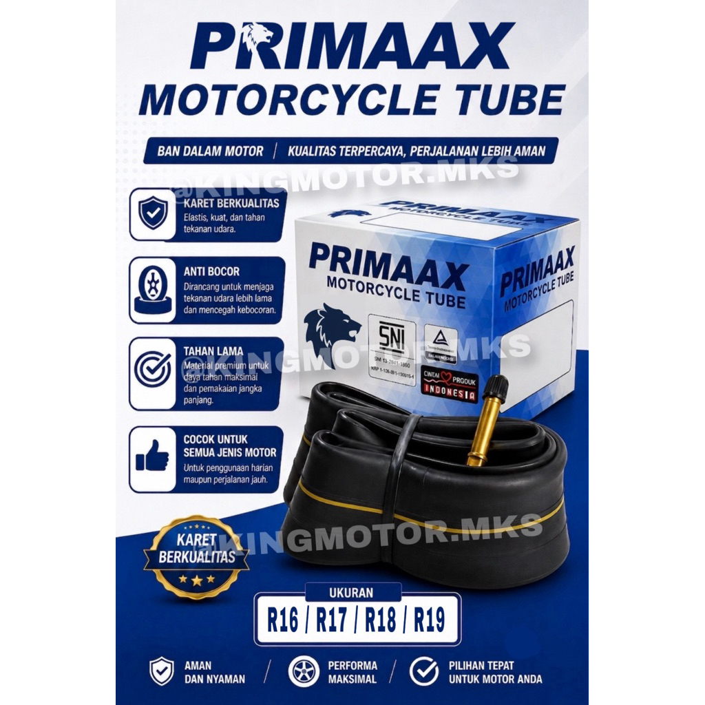 Ban Dalam Motor R16/ R17/ R18/ R19 PRIMAAX - TIPE PREMIUM
