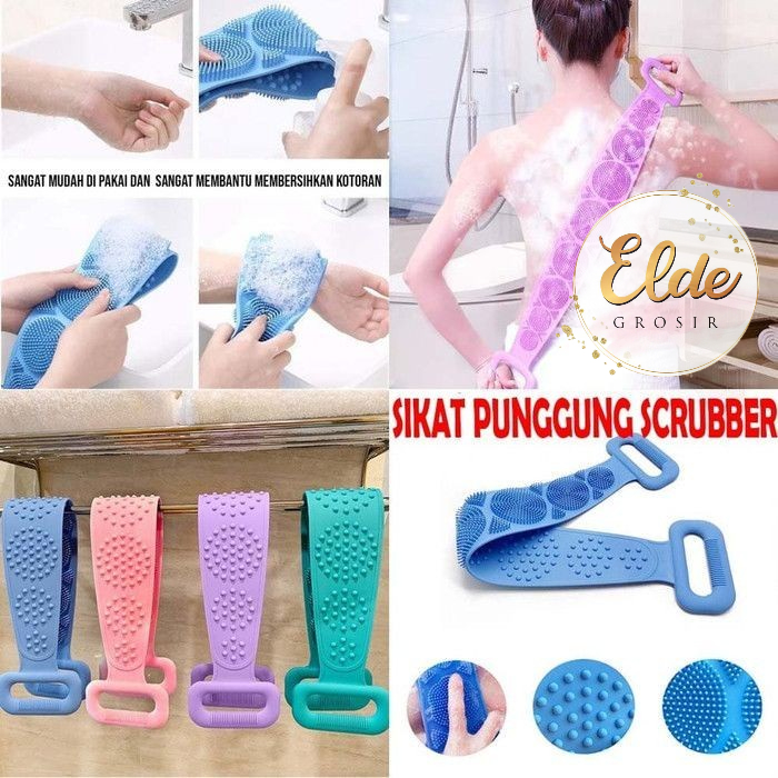 ELDE - Alat Sikat Punggung Silikon Mandi Penggosok Pembersih Scrubber / Sabuk Silicon Scrubber