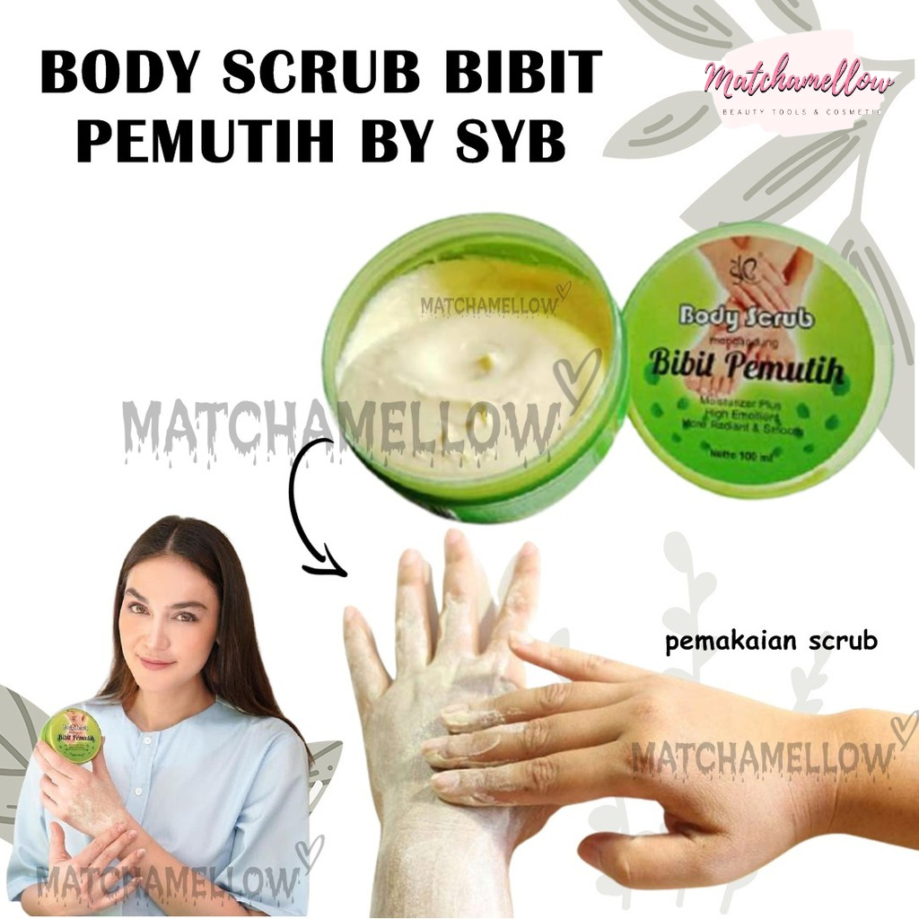 ❄️MATCHA❄️ SYB BIBT LOTION INFUS SABUN SCRUB - NEW SERIES SYB BIBIT PEMUTIH