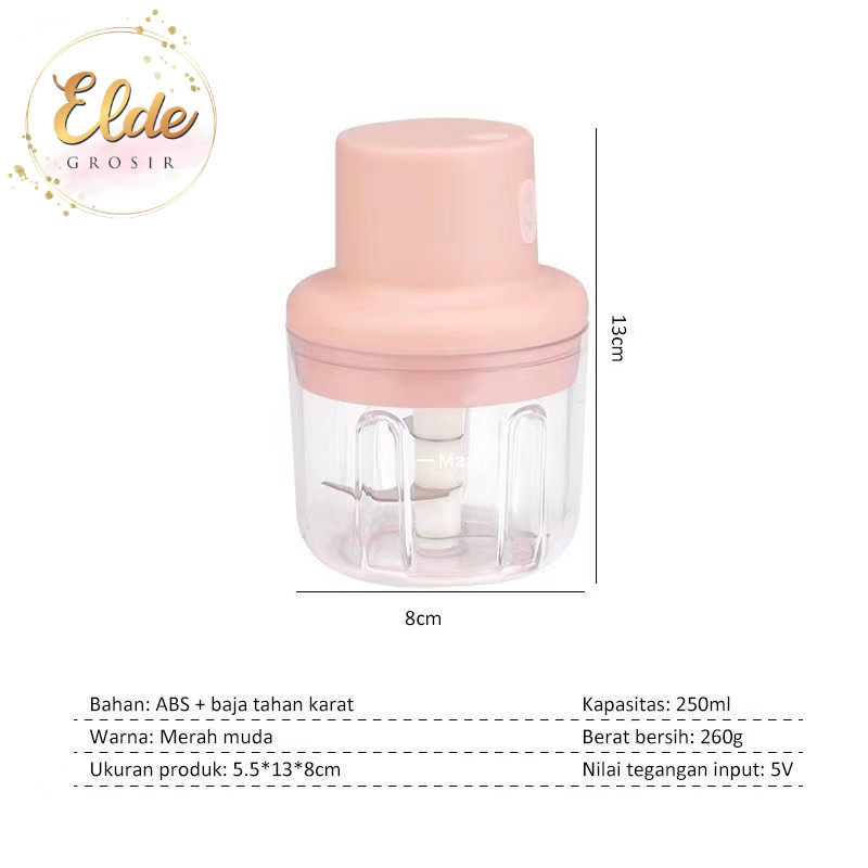 ELDE - Blender Portabel Elektrik Tanpa Kabel CHOPPER BLENDER MINI CAS / Mini Chopper 250ML BLENDER CAS PENGHANCUR BUMBU BAWANG